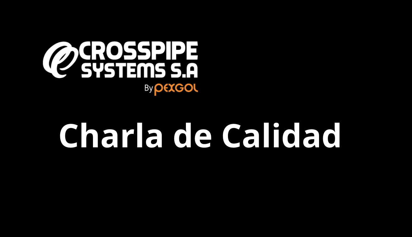 Las 3 "C" de la Calidad Crosspipe