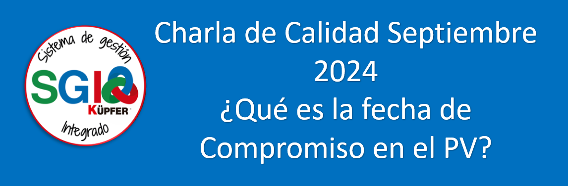 Charla de Calidad_Septiembre_ ¿Qué es la fecha de Compromiso en el PV